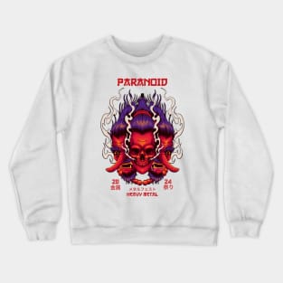 paranoid Crewneck Sweatshirt